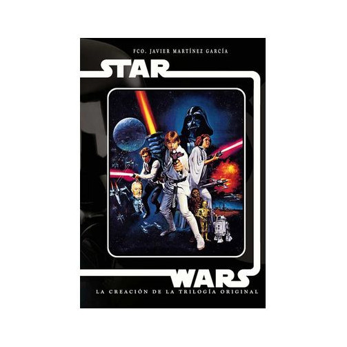 tebeos_dolmen_editorial_s.l._star_wars._la_creacion_de_la_trilogia_original_(cine)_9788494371783_oferta