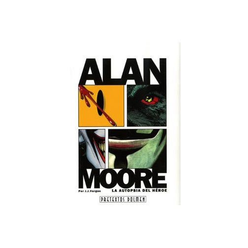 tebeos_dolmen_editorial_s.l._alan_moore:_la_autopsia_del_heroe_9788492458622_oferta