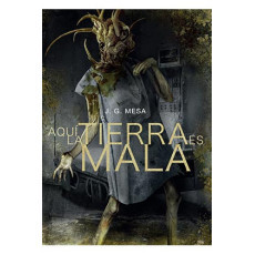 tebeos_dolmen_editorial_s.l._aqui_la_tierra_es_mala_(terror)_9788416961733_oferta