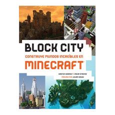 tebeos_dolmen_editorial_s.l._block_city:_construye_mundos_increibles_en_minecraft_9788416961177_oferta