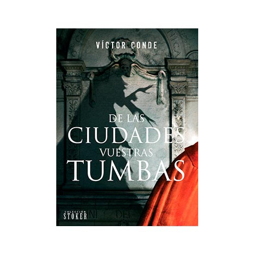 tebeos_dolmen_editorial_s.l._de_las_ciudades_vuestras_tumbas_(terror)_9788416961313_oferta