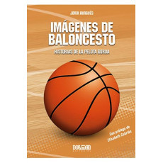 tebeos_dolmen_editorial_s.l._imagenes_de_baloncesto:_historias_de_la_pelota_gorda_9788418510847_oferta